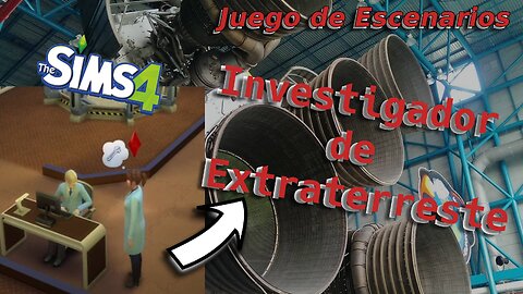 Tras los Pasos de los Extraterrestres - Juego de Escenarios - Sims 4 - Parte 7