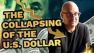 The Collapsing of the US Dollar