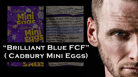 Brilliant Blue FCF ( Cadbury Mini Eggs)