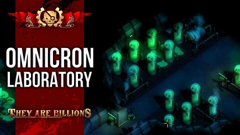 OMNICRON Laboratory | BRUTAL 300% | They Are Billions Campaign
