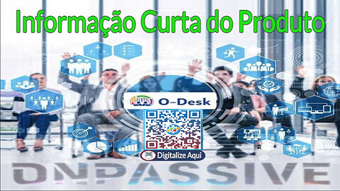 Informação Curta do Produto ODESK do ONPASSIVE