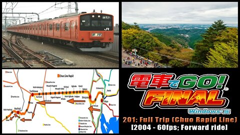 Densha de GO! FINAL (2004) - 201: Full Chuo Line Tokyo - Takao (Day) 60fps