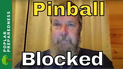 PInball Preparedness Silenced On YouTube ... Find Him HERE!
