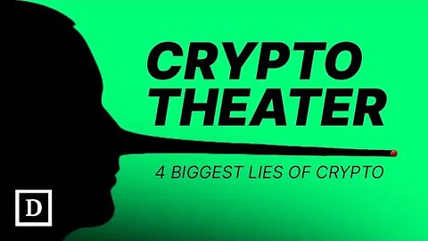 The Untold TRUTHS of Crypto's Biggest LIES