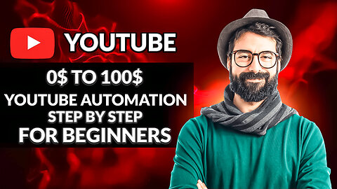 What is YouTube automation? Youtube Automation Step-by-Step For Beginners