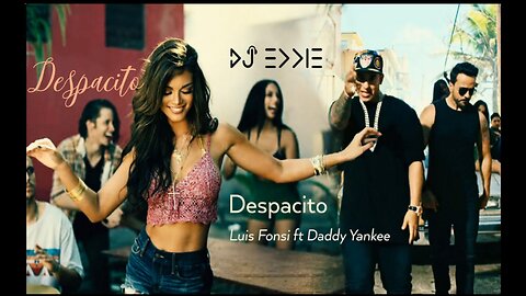 Despacito Luis Fonsi and Daddy Yankee