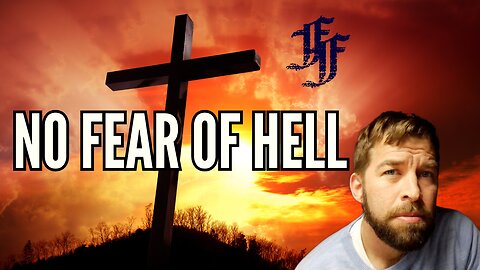 No Fear of Hell