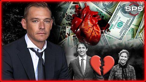 Globalists TRAFFIC Organs In China, Trudeau Getting Divorced, Owen Shroyer On Trump Indictment
