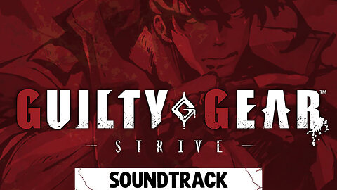 Guilty Gear -STRIVE- Season Pass 2 Soundtrack