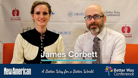 James Corbett - Expansion of Biosecurity State and WHO’s Anti-human Agenda