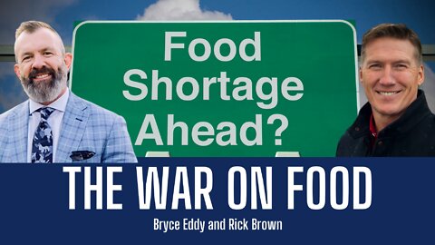 The War on Food with Bryce Eddy & Rick Brown | Liberty Station - 38