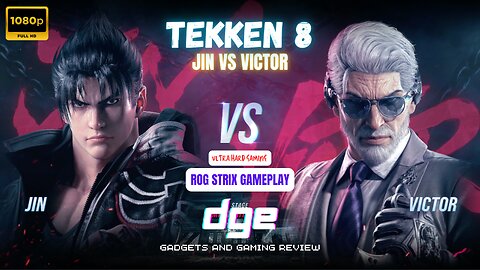 Jin VS Victor Tekken 8 Utra Hard Gaming ROG Strix 1080p Gameplay