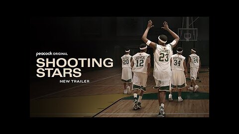 Shooting Stars | Official Trailer