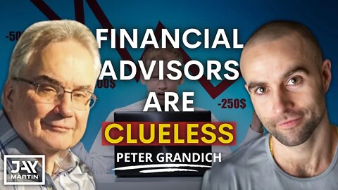 Most Financial Advisors Have Absolutely No Clue What They're Doing: Peter Grandich