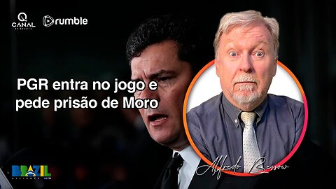 PGR entra no jogo e pede a prisão de Moro