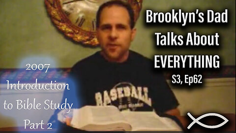 S3 Ep62 Introduction to Individual Bible Study - Part 2 (2007)