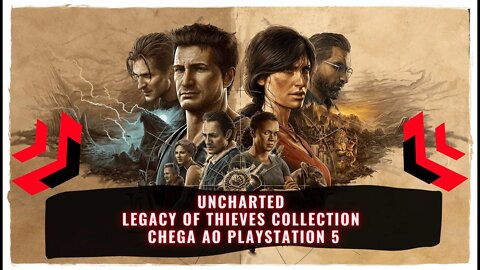 Uncharted Legacy of Thieves Collection PS5 (Jogo de Ação e Aventura Já Disponível)