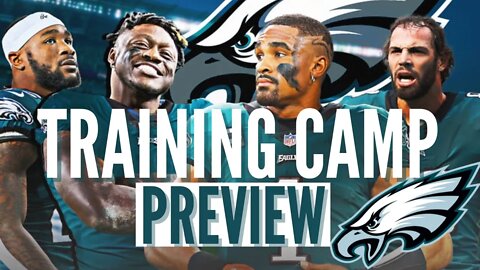 Eagles Training Camp Preview - Storylines to Watch! (2022)