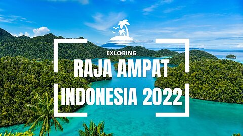 Raja Ampat Islands and the Underworld in Indonesia Vlog 2022