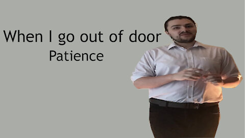 When I go out of door - Patience - Gilbert and Sullivan