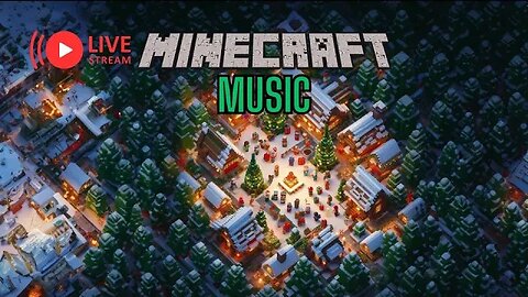 Escape Reality with Christmas Music in a Minecraft World