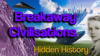 Breakaway Civilisations | Secret Space Program