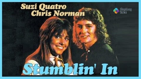 Suzi Quatro & Chris Norman - "Stumblin' In" with Lyrics