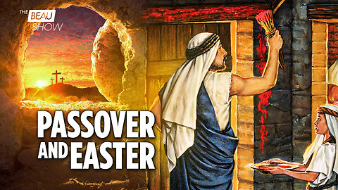 Passover and Easter: An All-Inclusive Message