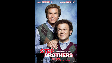 Trailer - Step Brothers - 2008