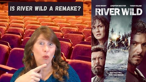 River Wild movie review by Movie Review Mom!