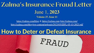 Zalma's Insurance Fraud Letter - June 1, 2023