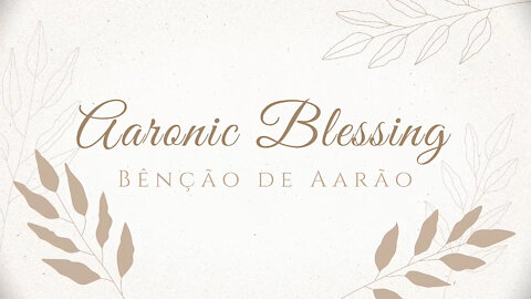 Aaronic Blessing + Invocation of the Angels + Ana Bekoach
