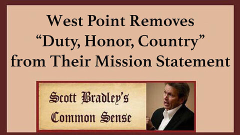 West Point Removes "Duty, Honor, Country" from Their Mission Statement
