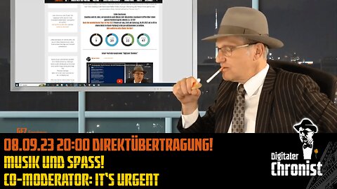 Aufzeichnung vom 08.09.23 Direktübertragung! Musik und Spass! Co-Moderator: it‘s urgent