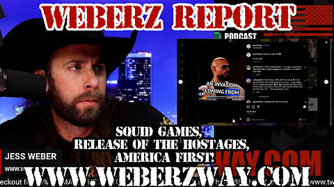 WEBERZ REPORT - SQUID GAMES, RELEASE OF THE HOSTAGES, AMERICA FIRST!