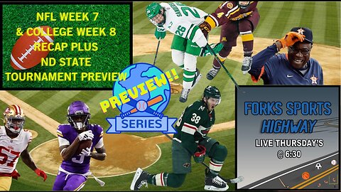 Forks Sports Highway - World Series; NBA Tip-Off; Vikings Salvage Season; Gophers-UND Split!