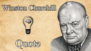 Churchill's Motivation to Move Forward