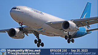 Episode 250 - The Atlantic Glider: The Miracle Of Air Transat Flight 236