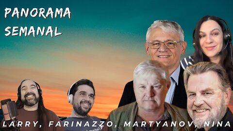 Panorama Semanal - Larry Johnson, Robinson Farinazzo, Andrei Martyanov, Nina Byzantina