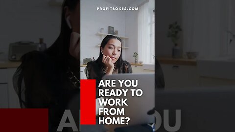 Are You Ready To Work From Home?