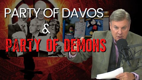 Party of Davos & Party of Demons | Lance Wallnau