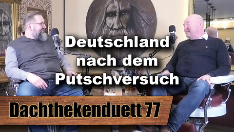 Deutschland nach dem Putschversuch – Wie viel Diversität braucht unser Land? (Dachthekenduett 77)