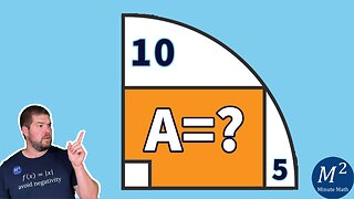 What is the area of the Rectangle inside of the quarter circle? | Minute Math #geometry