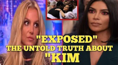 Britney Spears Exposes Kim Kardashian!