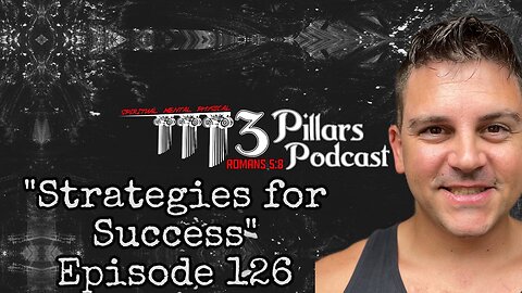 “Strategies for Success” | Ep. 126