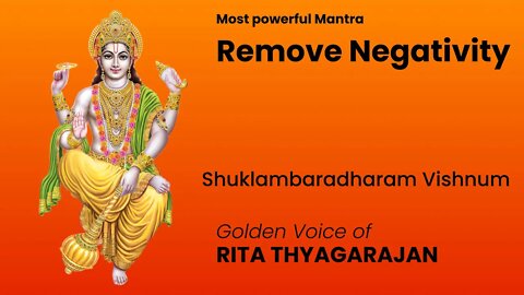 Shuklambaradharam Vishnum - Vishnu Mantra| Remove Negativity From Your Life