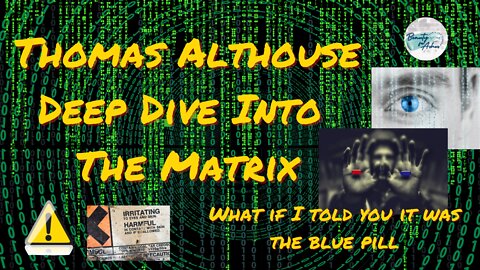 Hollywood Decode | The Matrix Pt. 1 | Thomas Althouse | Deep Dive Into The Matrix | Take the Blue Pill