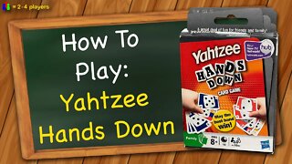 How to play Yahtzee Hands Down