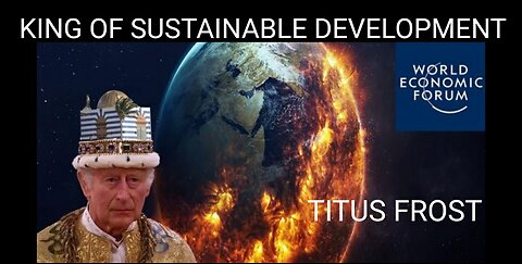 Titus Frost: Coronation of Clown World King of Sustainable Development & More News 5-12-2023