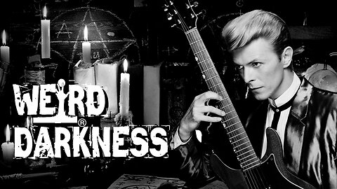 “David Bowie’s WHITE WITCH” and “The San Francisco WITCH KILLERS” #WeirdDarkness